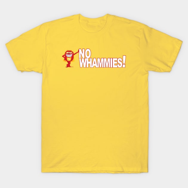 No Whammies! T-Shirt by CKline